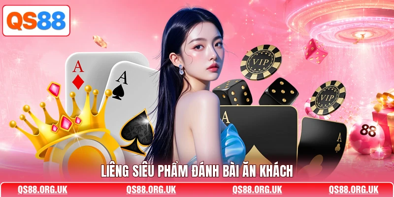 Liêng siêu phẩm đánh bài ăn khách